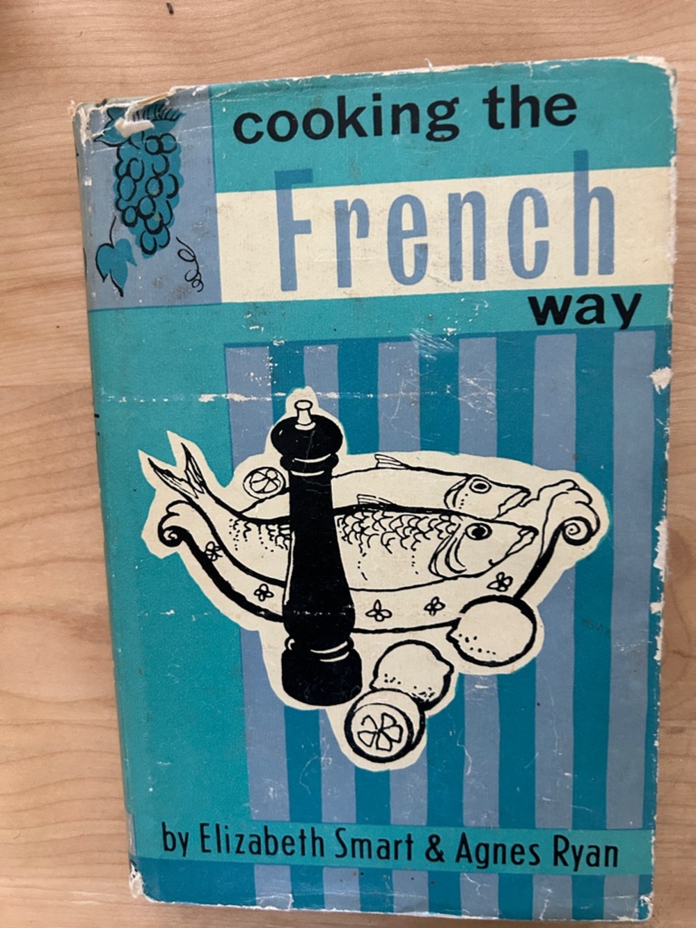 Cooking the French Way - Blue Edition Cookbook by Elizabeth Smart & Agnes Ryan